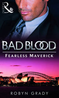 Book Cover for The Fearless Maverick by Robyn Grady