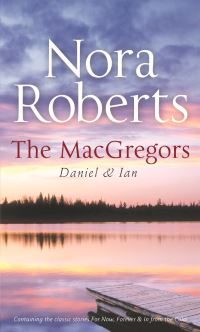 Book Cover for The Macgregors: Daniel & Ian by Nora Roberts