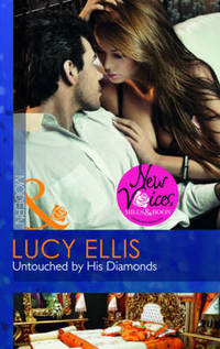 Book Cover for Untouched by His Diamonds by Lucy Ellis