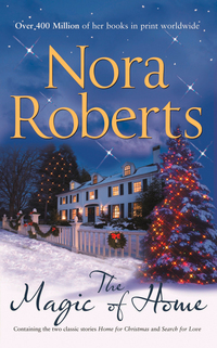 Book Cover for The Magic of Home by Nora Roberts