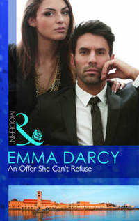 Book Cover for An Offer She Can't Refuse by Emma Darcy