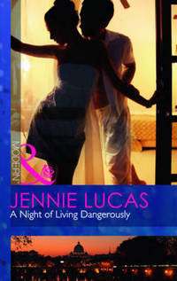 Book Cover for A Night of Living Dangerously by Jennie Lucas