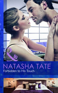 Book Cover for Forbidden to His Touch by Natasha Tate