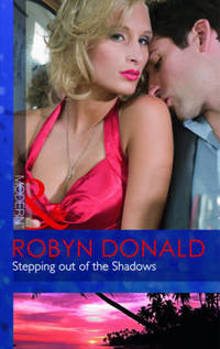 Book Cover for Stepping Out of the Shadows by Robyn Donald