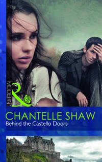 Book Cover for Behind the Castello Doors by Chantelle Shaw