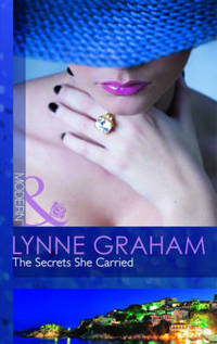 Book Cover for The Secrets She Carried by Lynne Graham