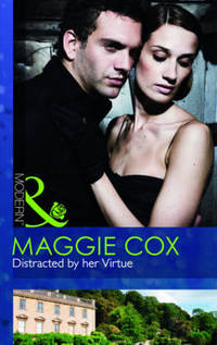 Book Cover for Distracted by Her Virtue by Maggie Cox