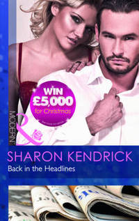 Book Cover for Back in the Headlines by Sharon Kendrick