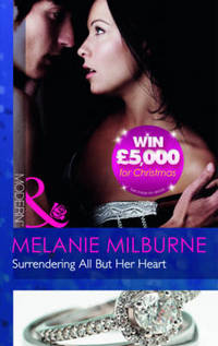 Book Cover for Surrendering All but Her Heart by Melanie Milburne