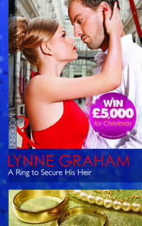 Book Cover for A Ring to Secure His Heir by Lynne Graham