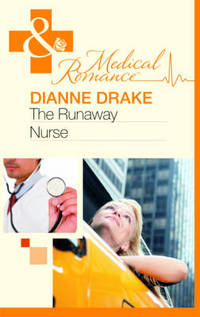 Book Cover for The Runaway Nurse by Dianne Drake