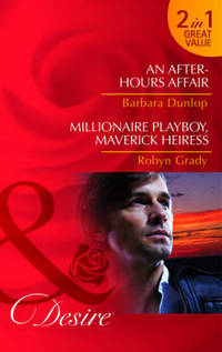 Book Cover for An After-Hours Affair by Barbara Dunlop, Robyn Grady