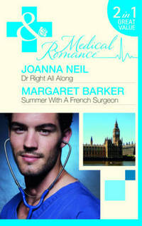 Book Cover for Dr Right All Along by Joanna Neil, Margaret Barker