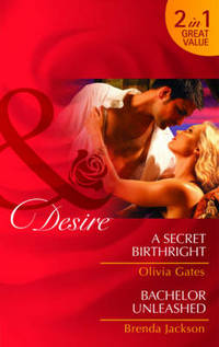 Book Cover for A Secret Birthright by Olivia Gates, Olivia Gates, Brenda Jackson