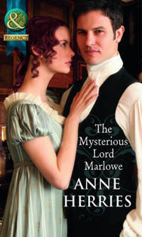 Book Cover for The Mysterious Lord Marlowe by Anne Herries
