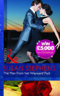 Book Cover for The Man from Her Wayward Past by Susan Stephens