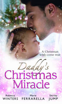 Book Cover for Daddy's Christmas Miracle by Rebecca Winters, Marie Ferrarella, Shirley Jump