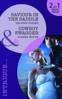 Book Cover for Saviour in the Saddle by Delores Fossen, Joanna Wayne