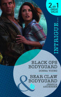 Book Cover for Black Ops Bodyguard by Donna Young, Jessica S Andersen