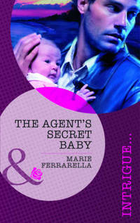 Book Cover for The Agent's Secret Baby by Marie Ferrarella