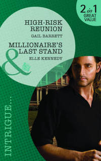 Book Cover for High-Risk Reunion by Gail Barrett, Elle Kennedy