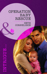 Book Cover for Operation Baby Rescue by Beth Cornelison