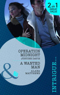 Book Cover for Operation Midnight by Justine Davis, Alana Matthews