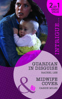 Book Cover for Guardian in Disguise by Rachel Lee, Cassie Miles