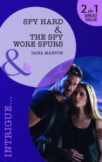Book Cover for Spy Hard by Dana Marton