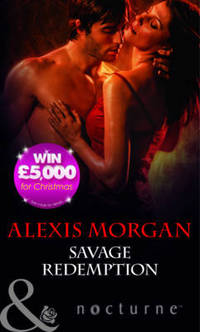 Book Cover for Savage Redemption by Alexis Morgan