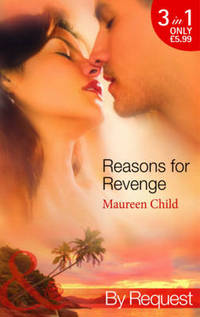 Book Cover for Reasons for Revenge by Maureen Child, Maureen Child