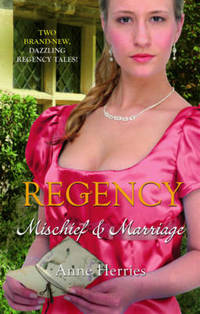 Book Cover for Mischief & Marriage by Anne Herries