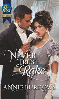 Book Cover for Never Trust a Rake by Annie Burrows
