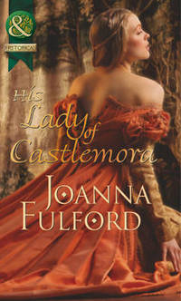 Book Cover for His Lady of Castlemora by Joanna Fulford