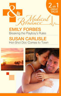 Book Cover for Breaking the Playboy's Rules by Emily Forbes, Susan Carlisle