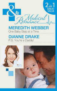 Book Cover for One Baby Step at a Time by Meredith Webber, Dianne Drake