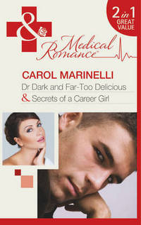 Book Cover for Dr Dark and Far-Too Delicious by Carol Marinelli, Carol Marinelli