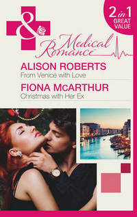 Book Cover for From Venice With Love by Alison Roberts, Fiona McArthur