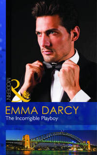 Book Cover for The Incorrigible Playboy by Emma Darcy