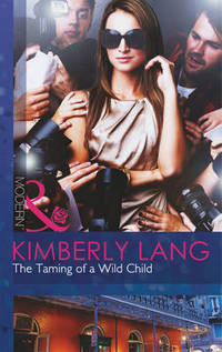 Book Cover for The Taming of a Wild Child by Kimberly Lang