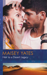 Book Cover for Heir to a Desert Legacy by Maisey Yates