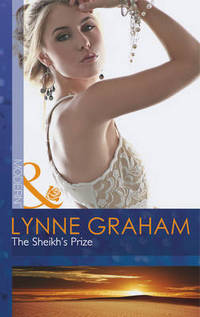Book Cover for The Sheikh's Prize by Lynne Graham