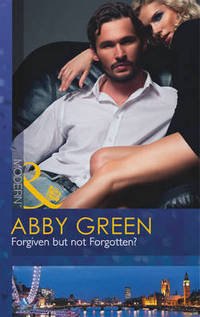 Book Cover for Forgiven but Not Forgotten? by Abby Green