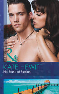 Book Cover for His Brand of Passion by Kate Hewitt