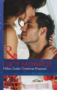 Book Cover for Million Dollar Christmas Proposal by Lucy Monroe