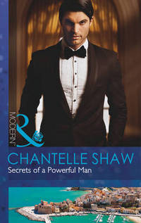 Book Cover for Secrets of a Powerful Man by Chantelle Shaw