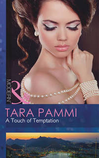 Book Cover for A Touch of Temptation by Tara Pammi