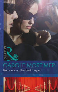 Book Cover for Rumours on the Red Carpet by Carole Mortimer