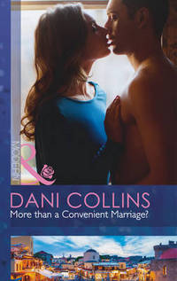 Book Cover for More Than a Convenient Marriage? by Dani Collins