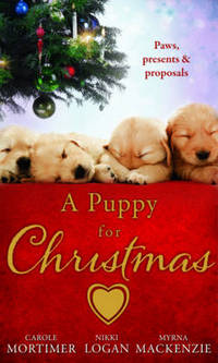 Book Cover for A Puppy for Christmas by Carole Mortimer, Nikki Logan, Myrna Mackenzie